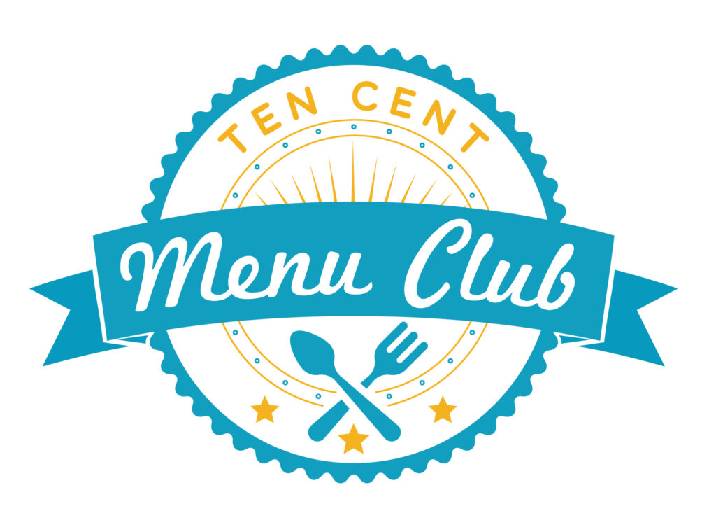 Ten Cent Menu Club